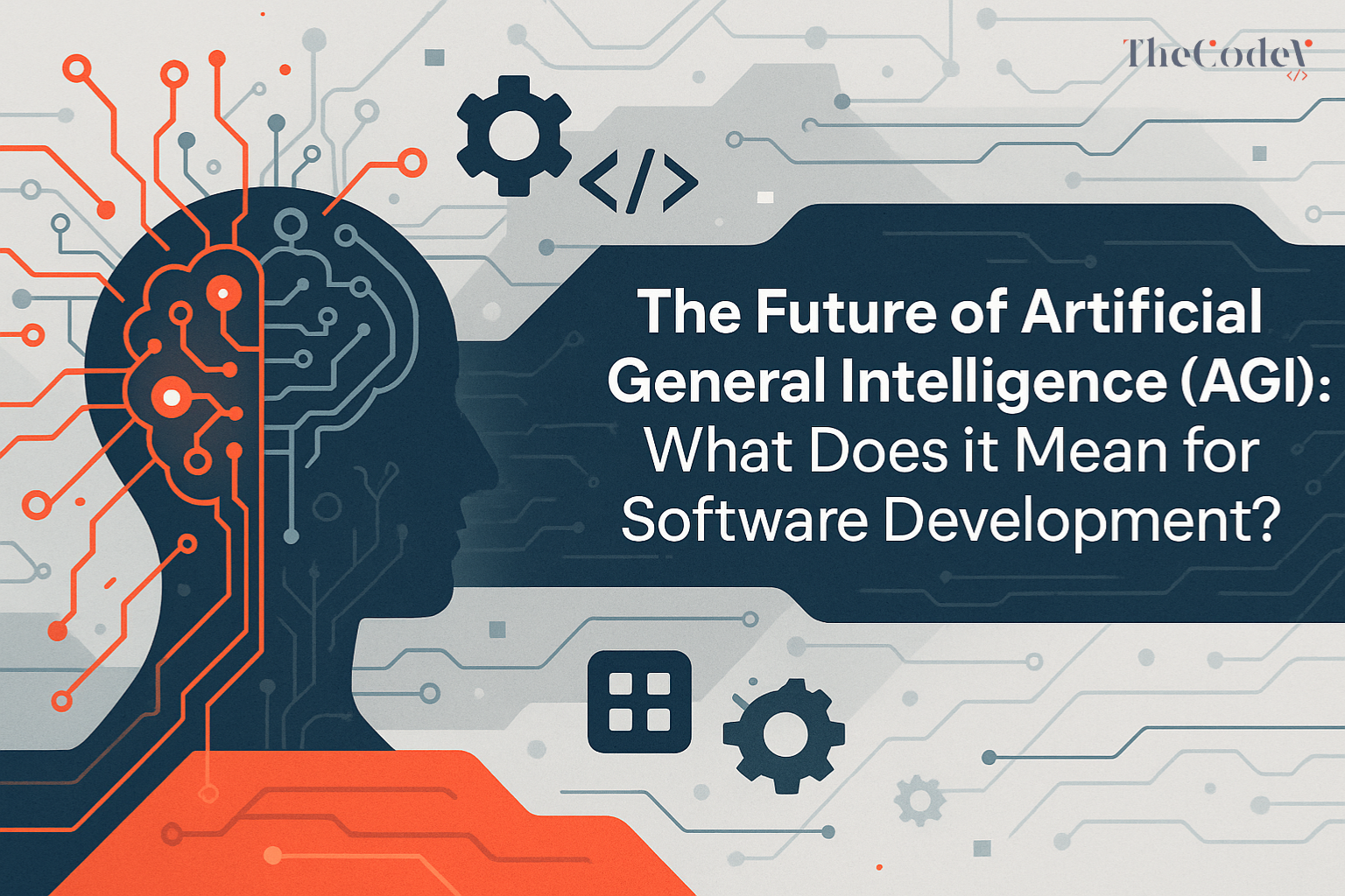 The Future of Artificial General Intelligence (AGI): What Does it Mean ...
